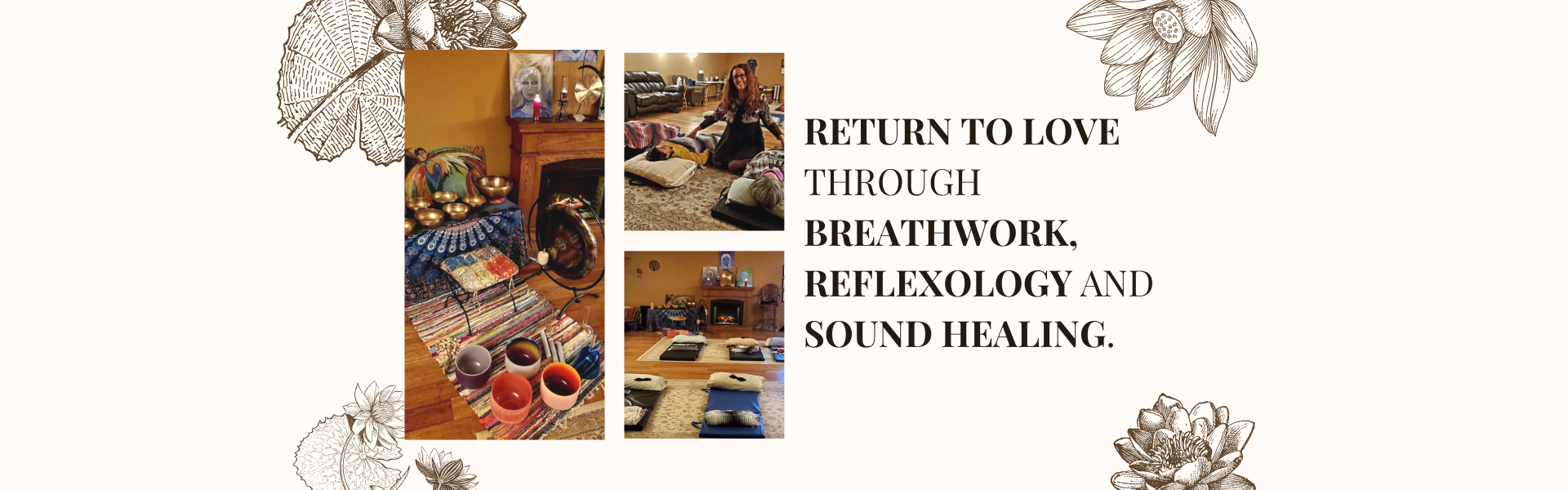 Return to Love with *Breathwork *Reflexology &amp;  *Sound Bath