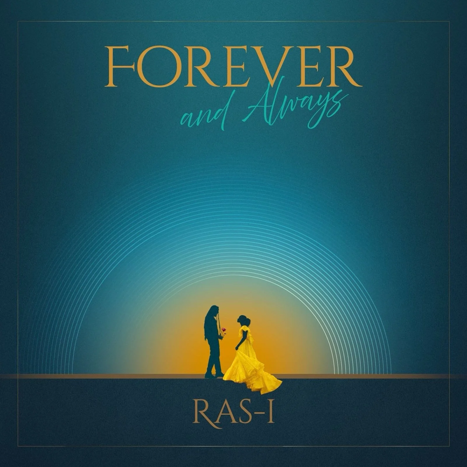 Ras i - Forever and Always