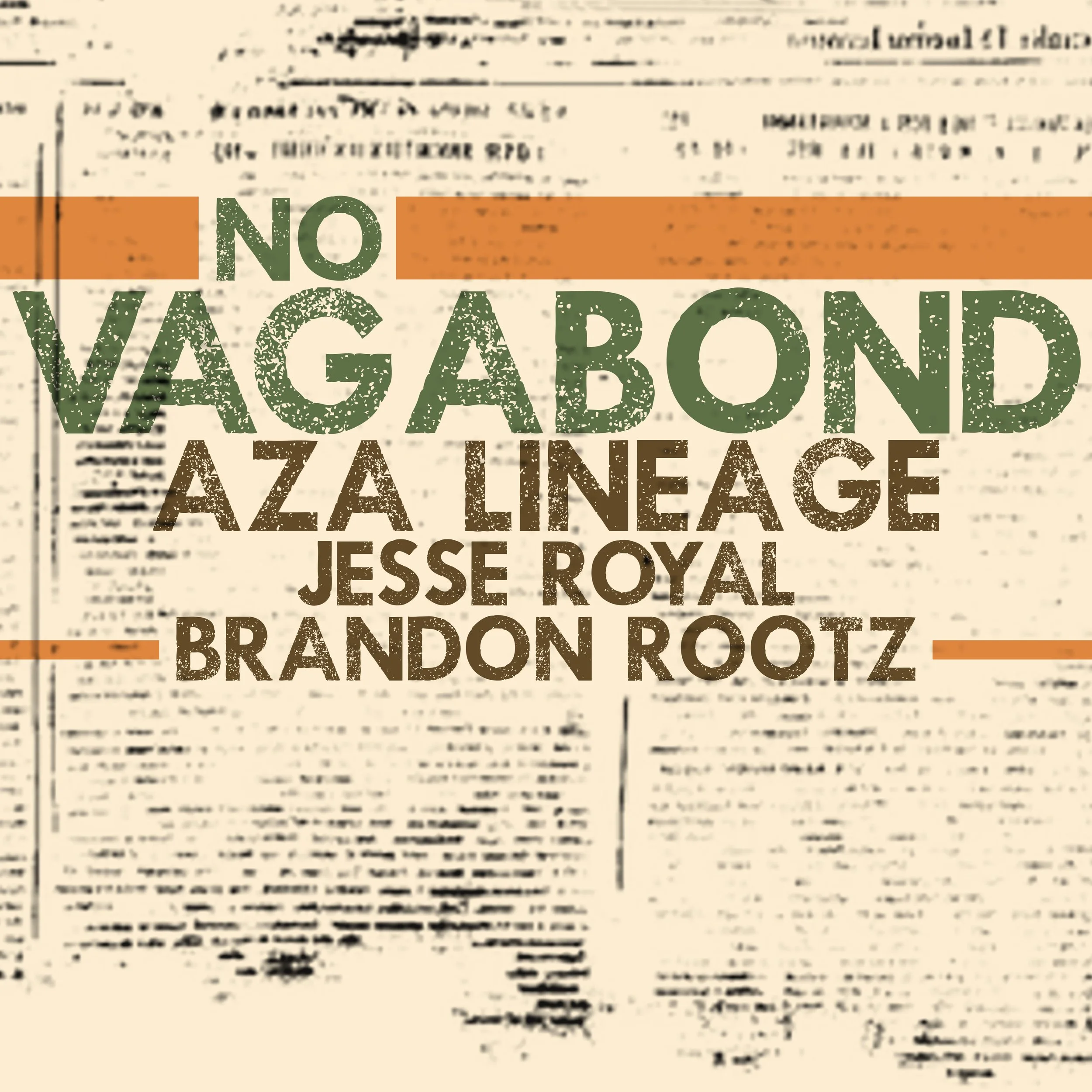 Aza Lineage - No Vagabond featuring Jesse Royal and Brandon Rootz