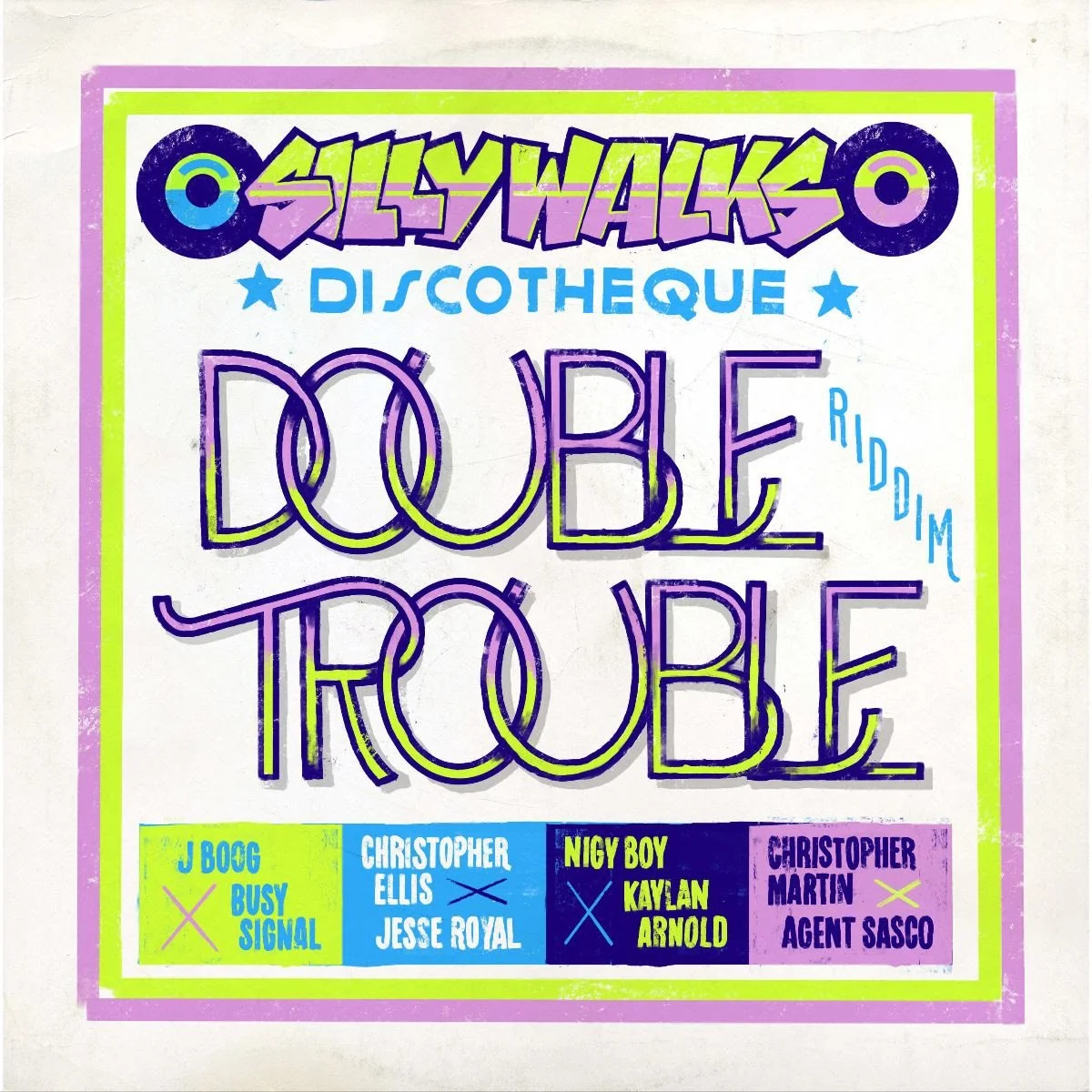 Double Trouble Riddim by Silly Walks Discotheque