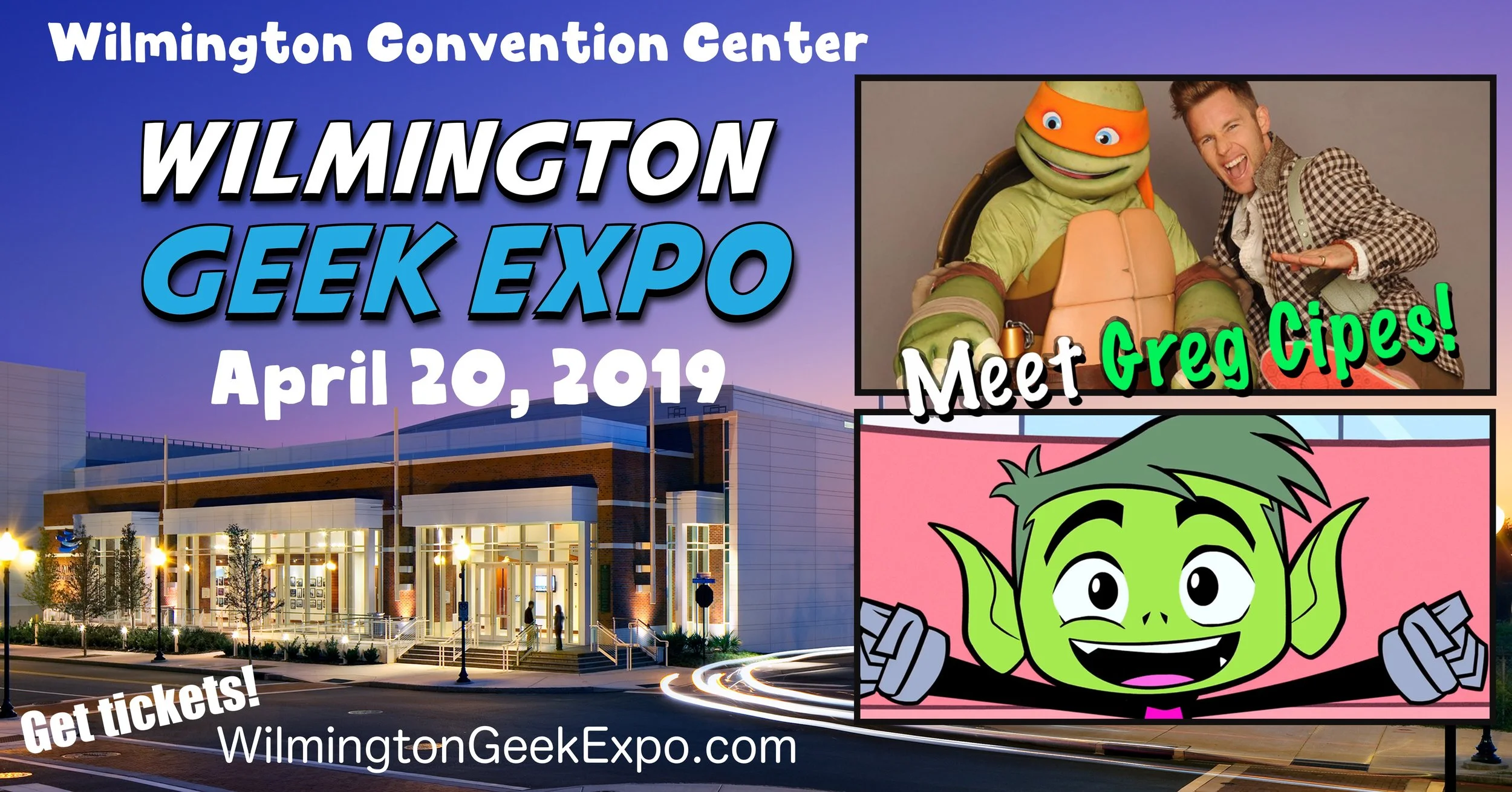 Greg Cipes will be at Wilmington Geek Expo - April 20th, 2019