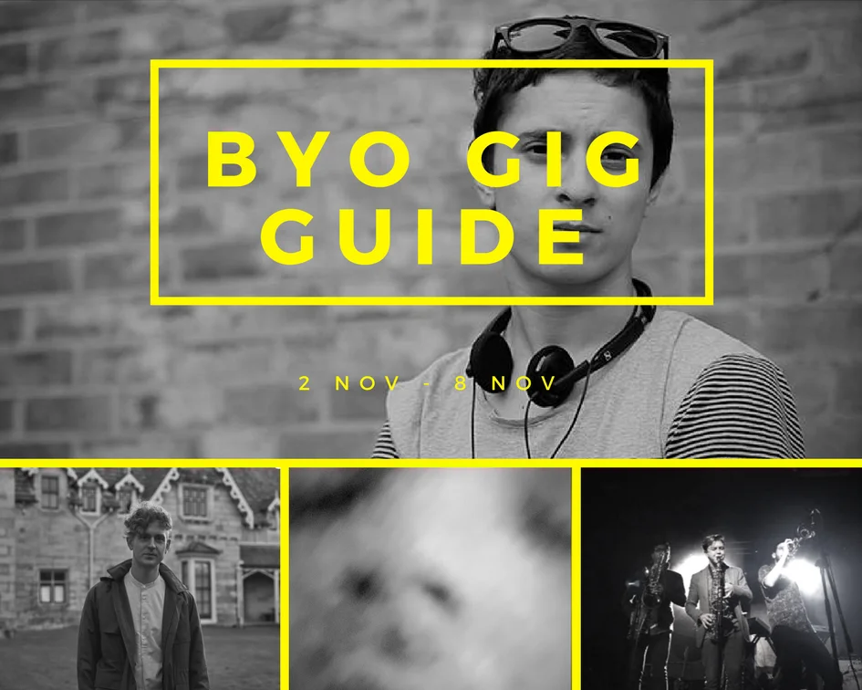 BYO Gig Guide 2nd Nov - 8th Nov