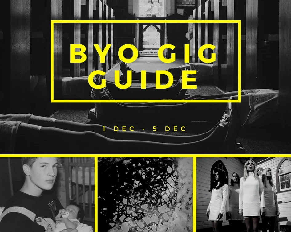 BYO Gig Guide 7th Dec - 13th Dec