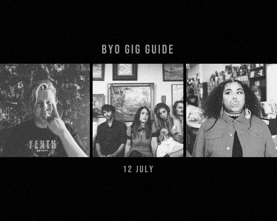 BYO Gig Guide 12/07