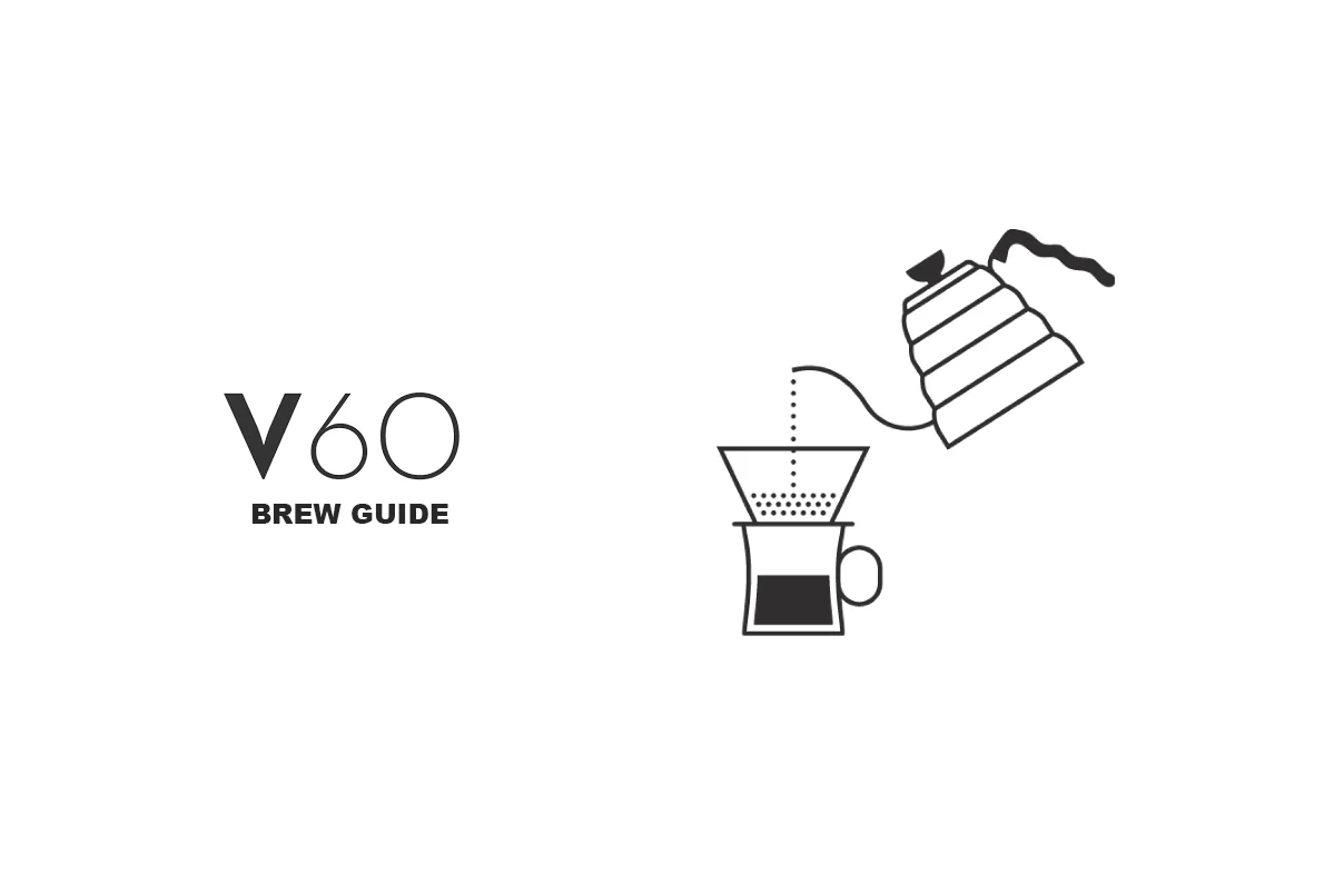 Grace &amp; Taylor V60 Brew Guide