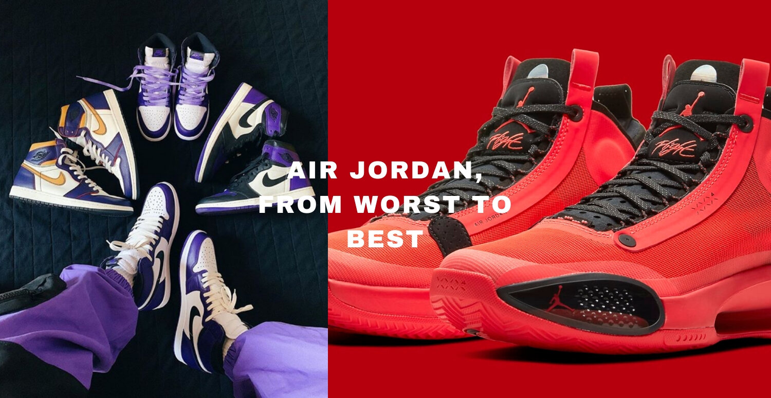 Backyard Media Group Air Jordan From Worst To Best