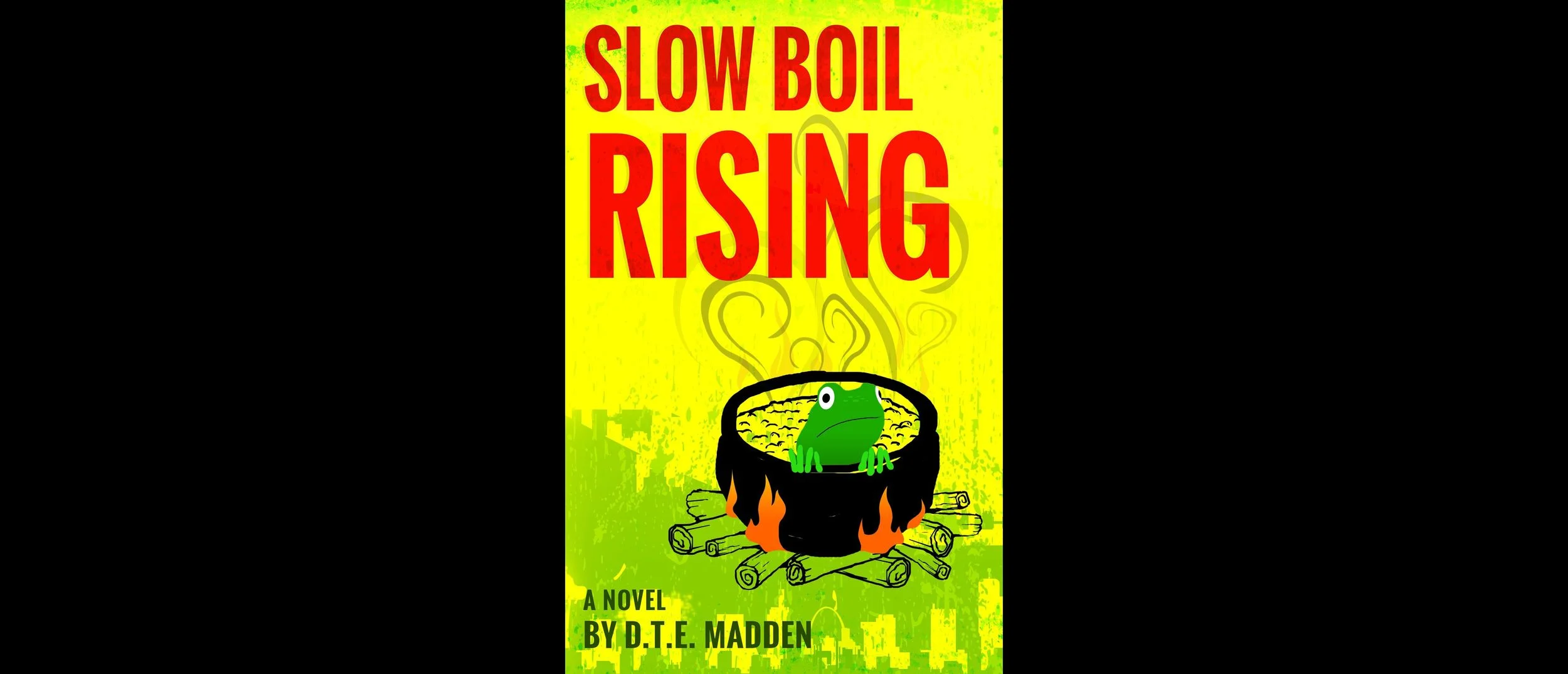 Slow Boil Rising now out on Kindle