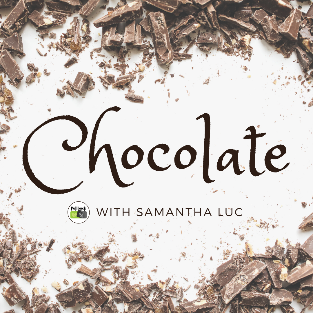 Episode 48 - Chocolate with Samantha Luc
