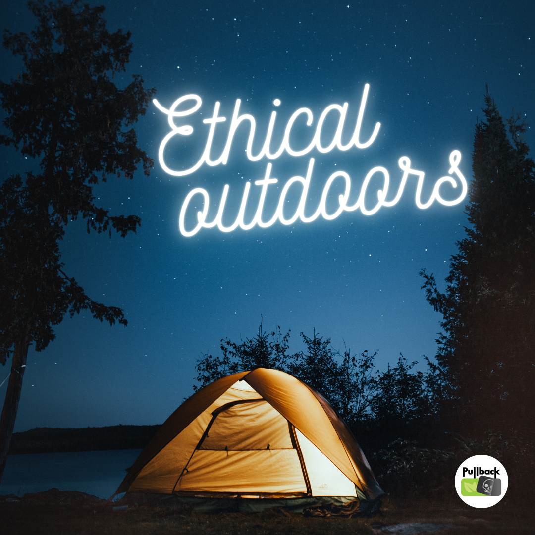 Episode 57 - Ethical Outdoors