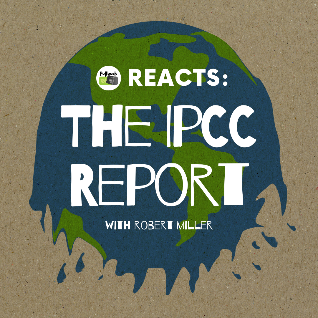 Episode 63 - The IPCC Report