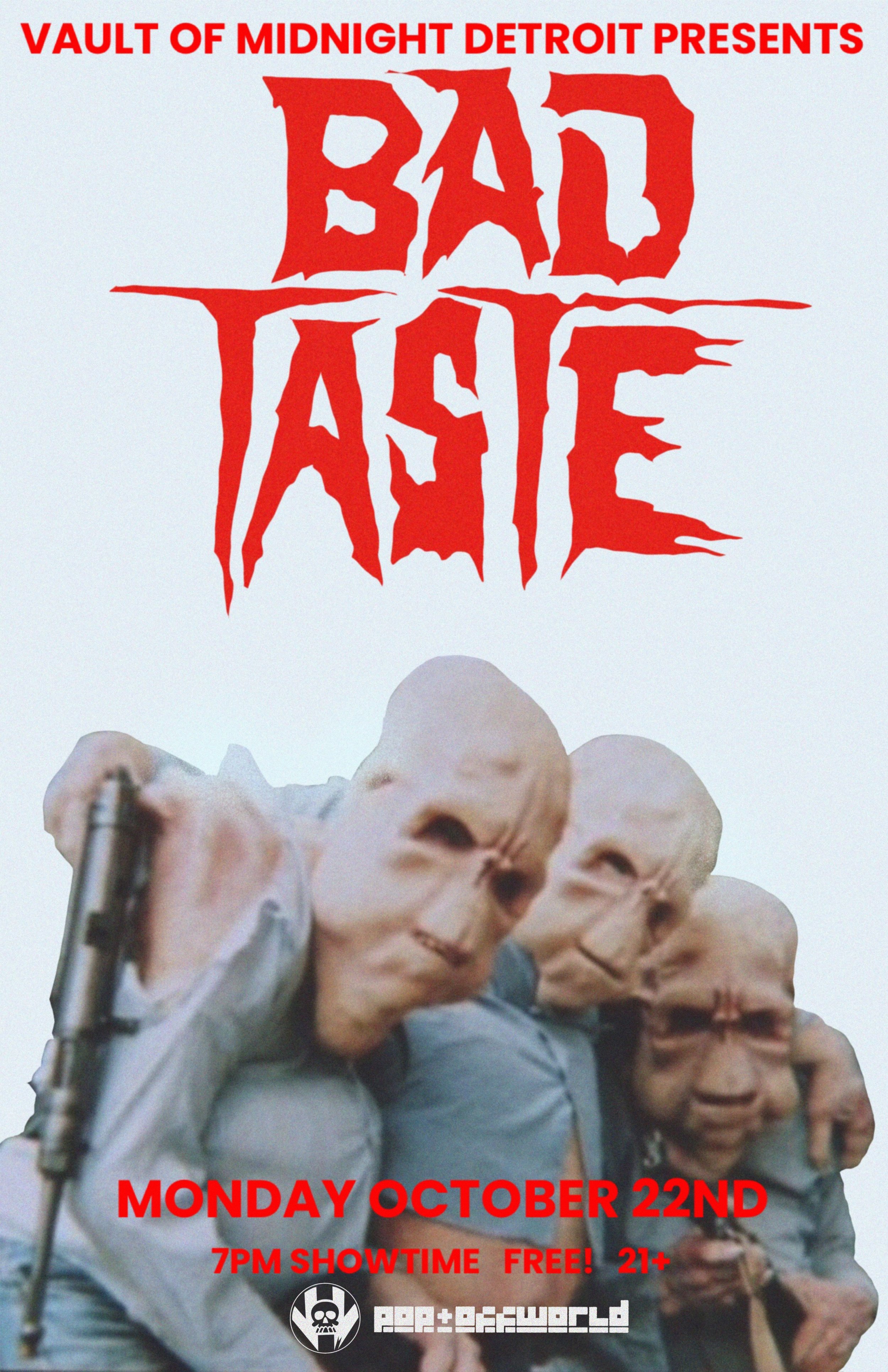 VoM Movie Night: Bad Taste