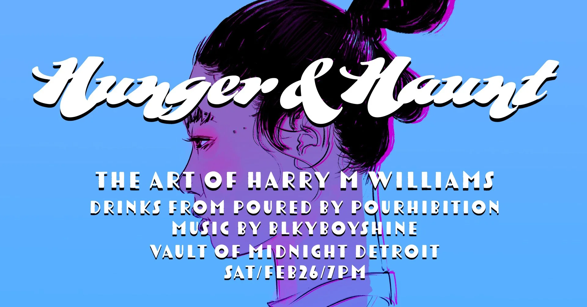 HUNGER AND HAUNT- An Art Show