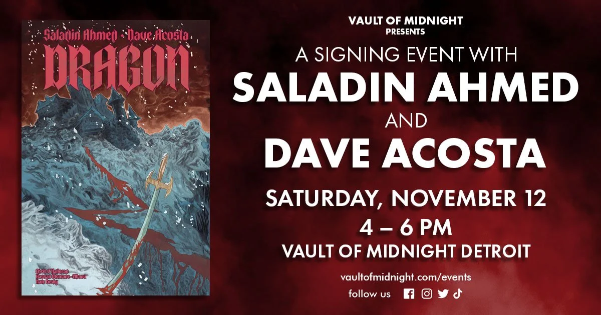 DRAGON SIGNING - SALADIN AHMED and DAVE ACOSTA