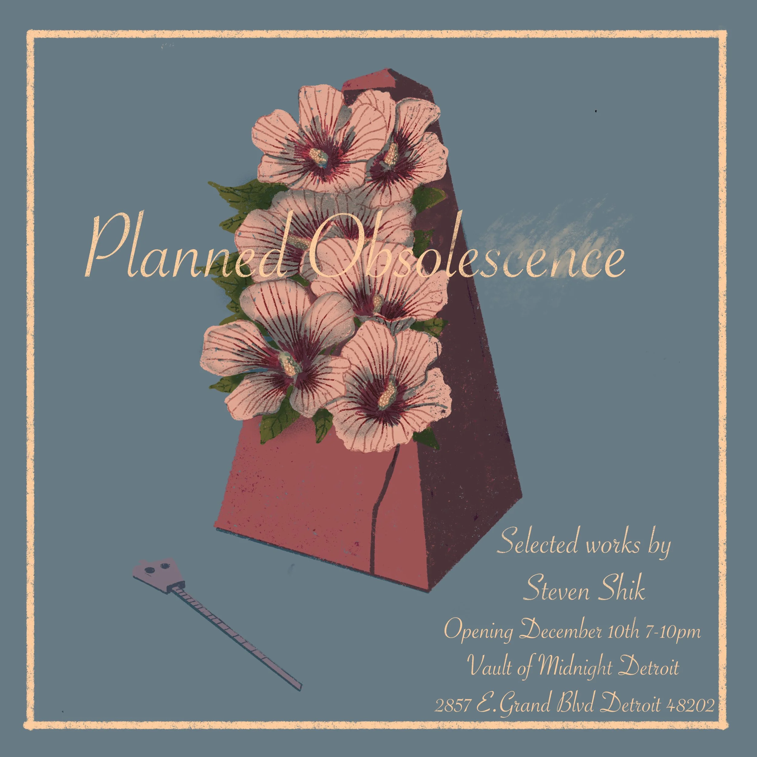 PLANNED OBSOLESCENCE- An Art Show