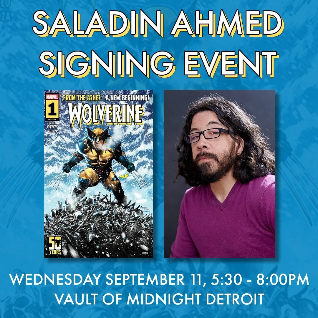 WOLVERINE #1 SINGING EVENT WITH SALADIN AHMED