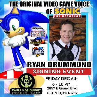 RYAN DRUMMOND SIGNING EVENT - THE VOICE OF SONIC THE HEDGEHOG