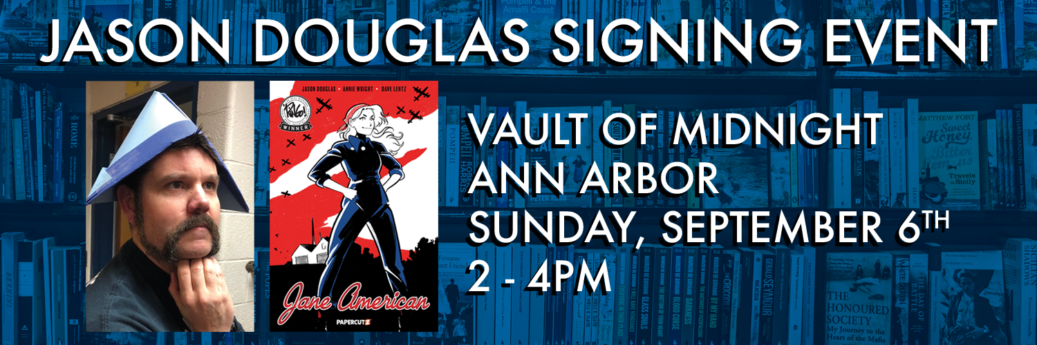 JANE AMERICAN SIGNING EVENT WITH JASON DOUGLAS 