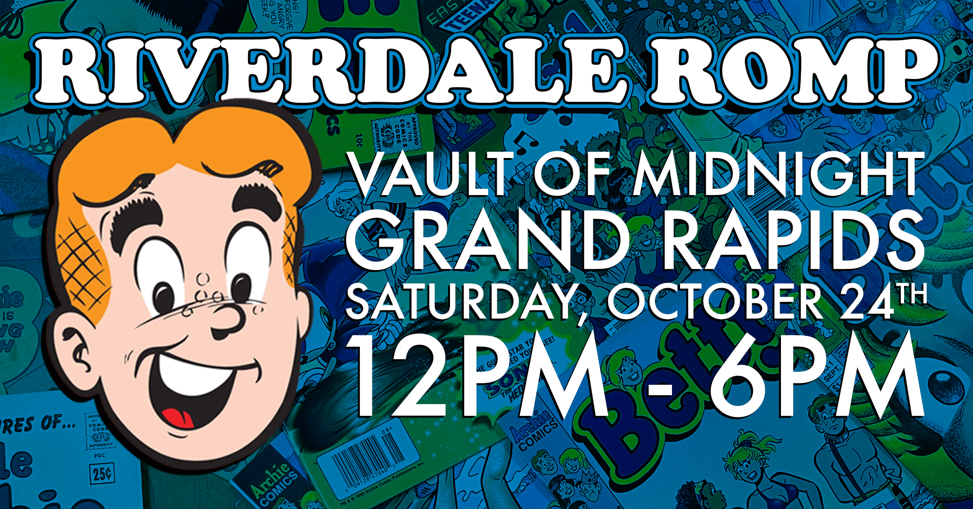 VAULT GRAND RAPIDS PRESENTS - RIVERDALE ROMP