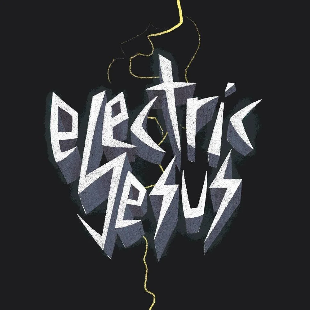 Episode #130: Electric Jesus with Chris White & Daniel Smith
