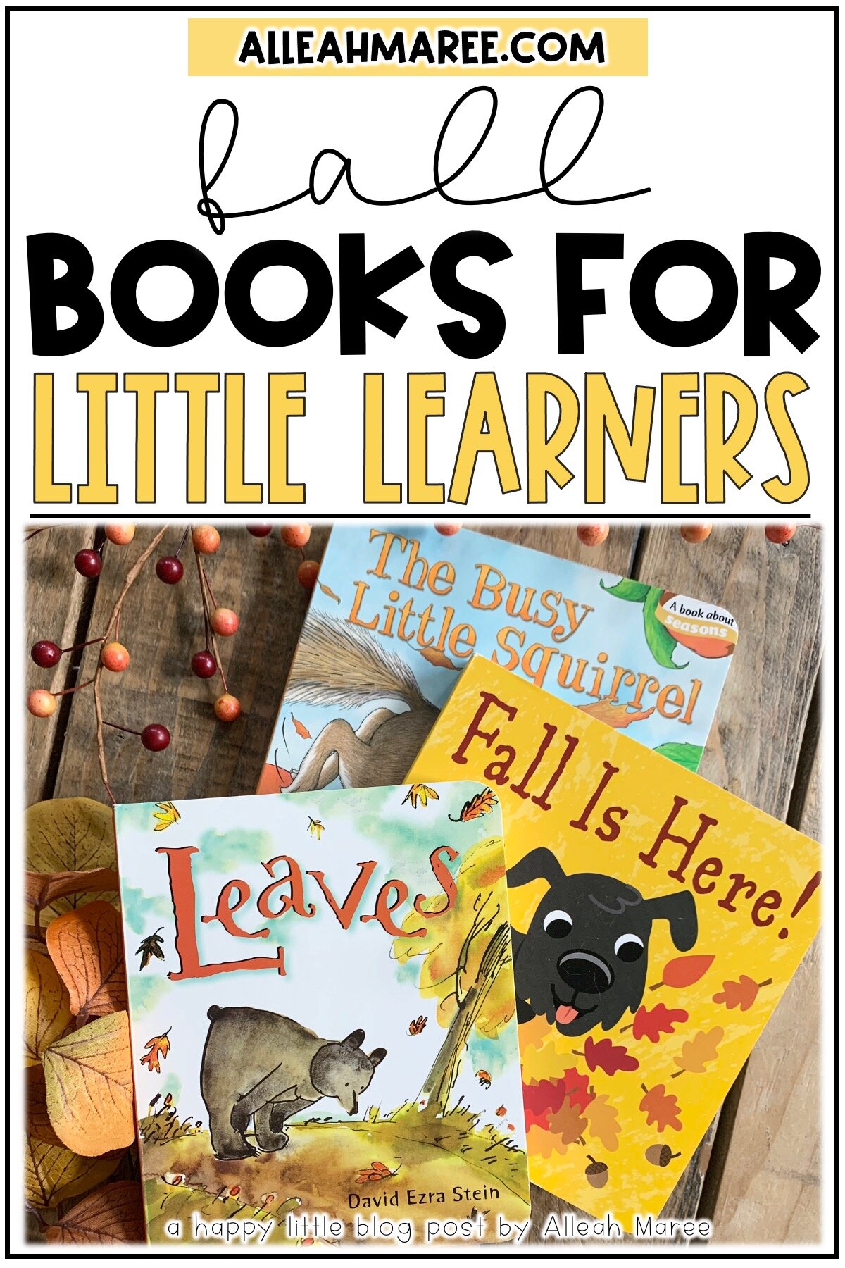 9-fall-books-for-toddlers-and-preschoolers-alleah-maree
