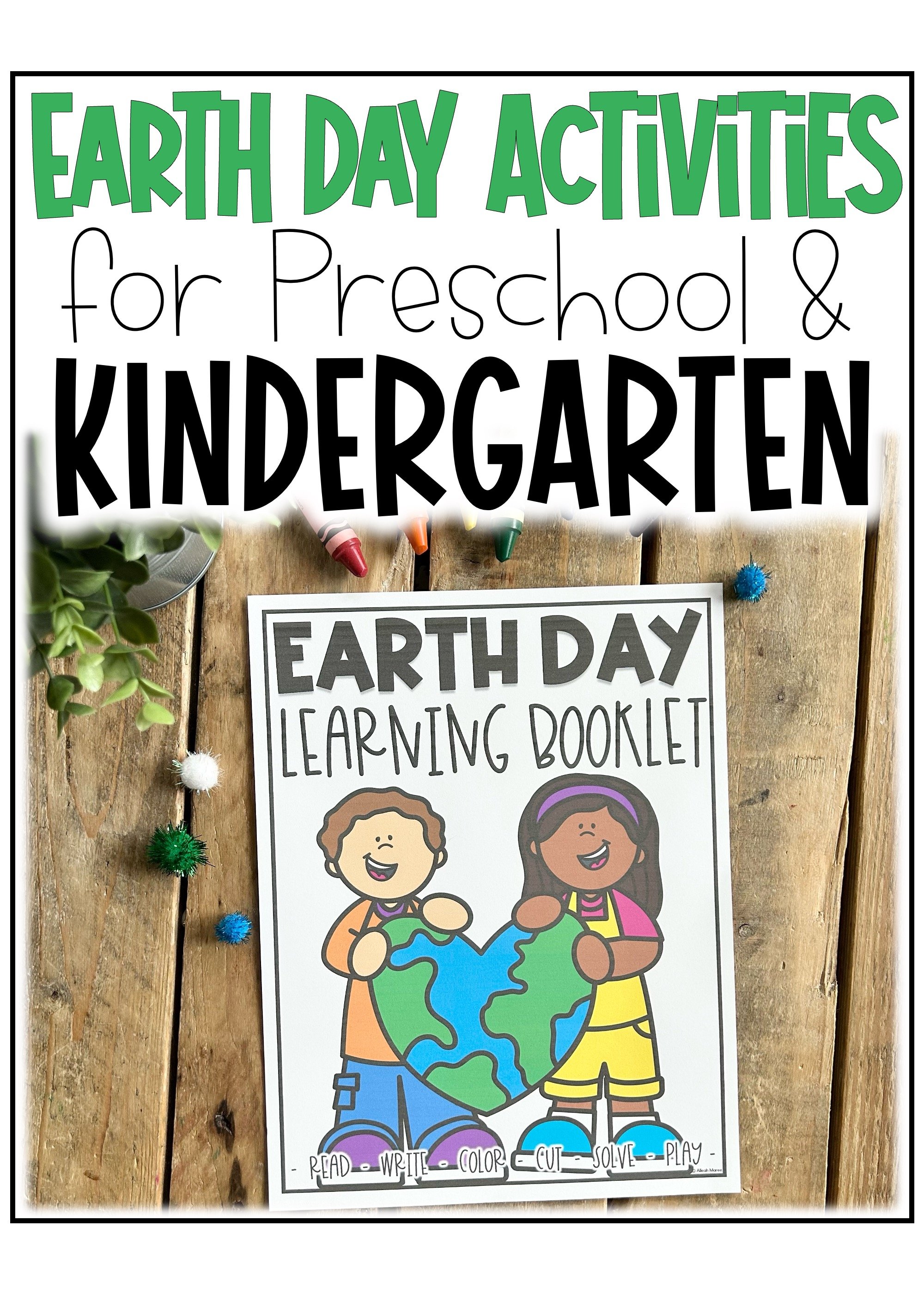 Earth Day Activities for Kindergarten and Preschool