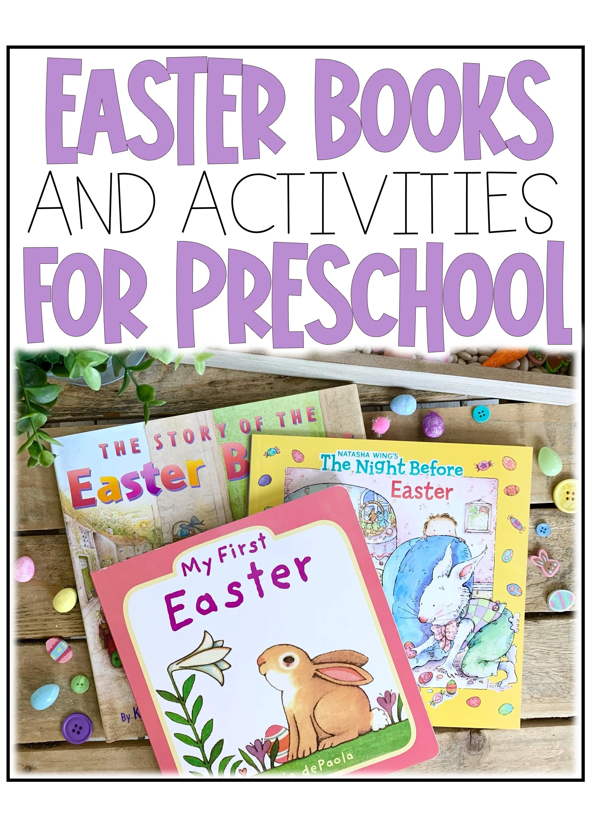 Must Read Easter Books for your Preschooler