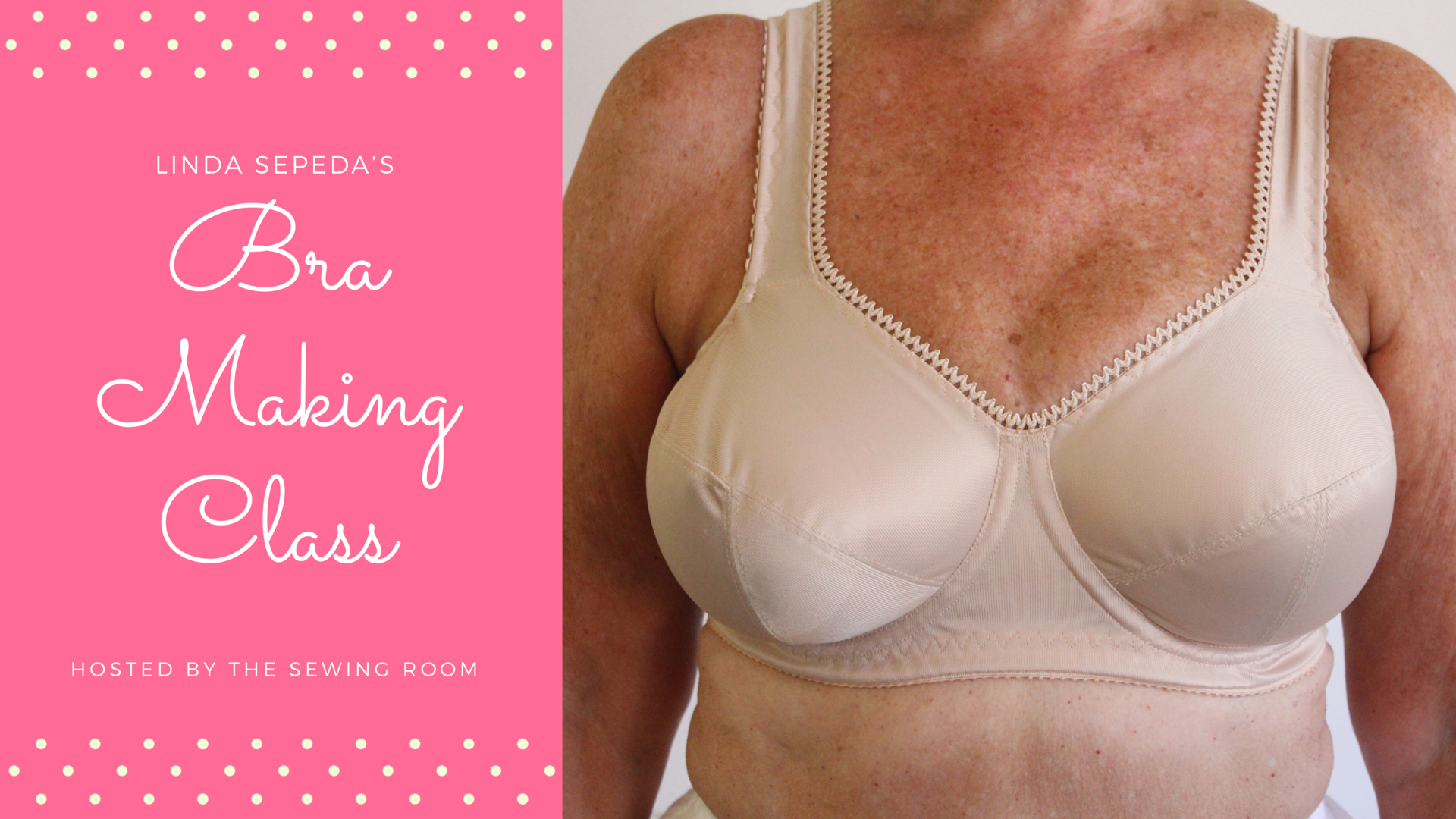 The Sewing Room Vintage Style Sewing and Fashion Blog - Learn How to Make  Your Own Bras - With Linda Sepeda of Violet's Valentines