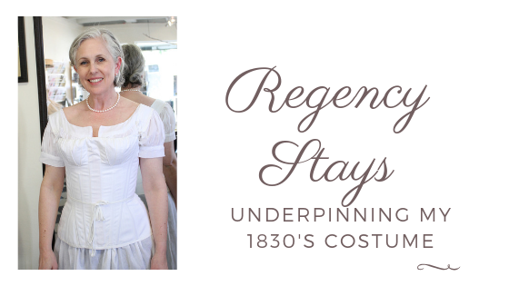 The Sewing Room Vintage Style Sewing and Fashion Blog - Venturing into  Historic Dress - Sewing a Regency Corset for an 1830's Costume