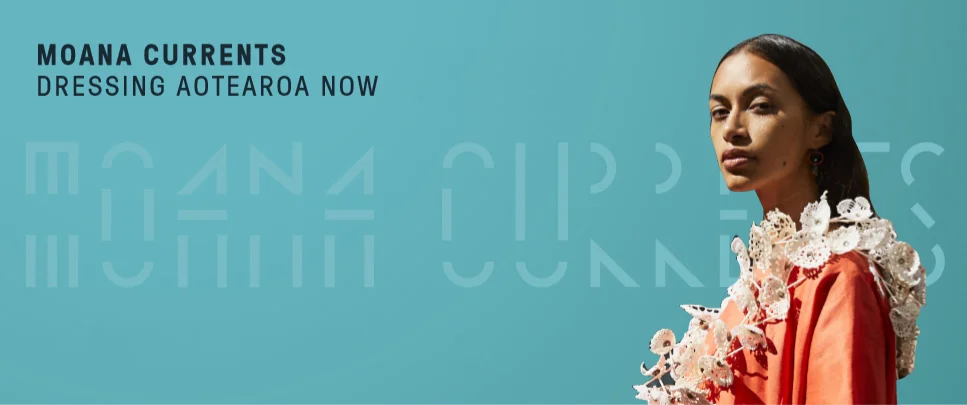 Moana Currents - Dressing Aotearoa Now at Te Uru.jpg
