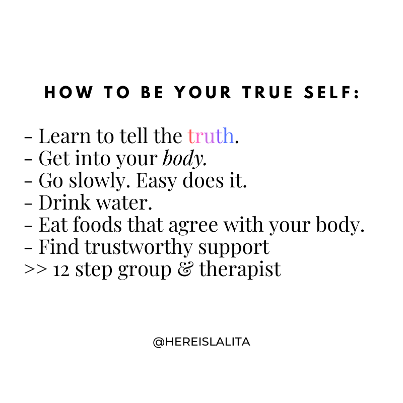 How to be your true self.