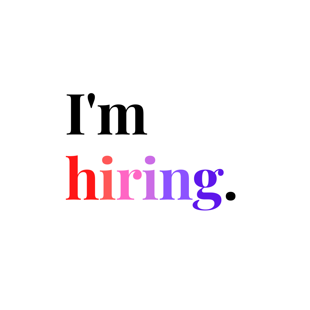 I'm Hiring.png