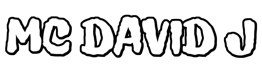 MC David J | Official Site