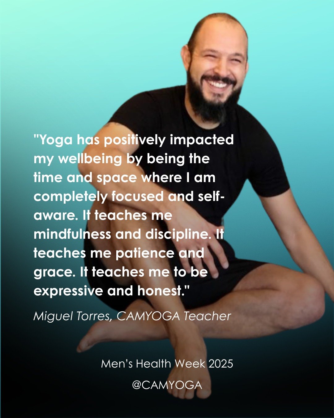 ✨ 'Yoga teaches me mindfulness and discipline. It teaches me patience and grace. It teaches me to be expressive and honest.' - Miguel Torres, CAMYOGA Teacher ✨

Miguel, shares his personal journey with yoga in our latest blog post for Men's Health We