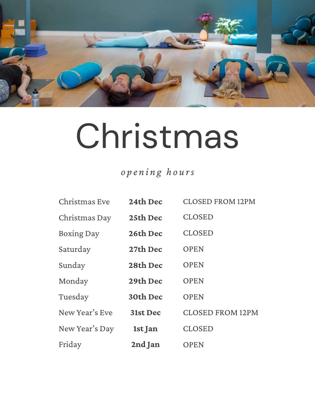 Christmas &amp; New Year opening hours ✨
A gentler schedule over Christmas so we can all rest, breathe, and be present 🎄🧘&zwj;♀️
(with the option to escape the festivities and join us for practice 😇 - please check the schedule before coming, as no