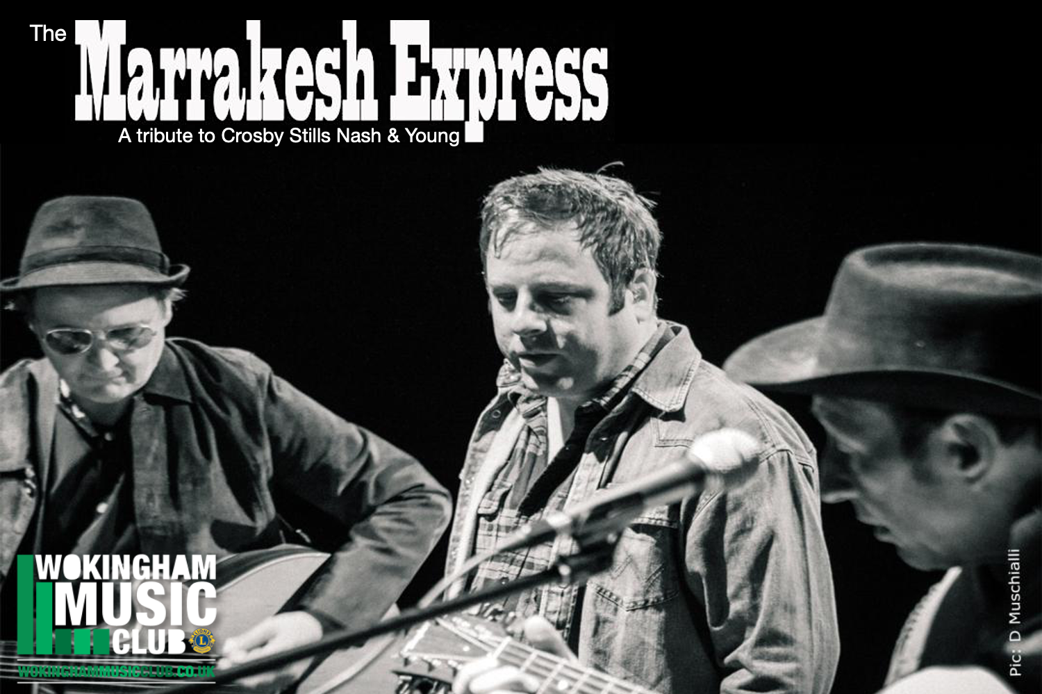 The Marrakesh Express - A tribute to Crosby Stills Nash &amp; Young