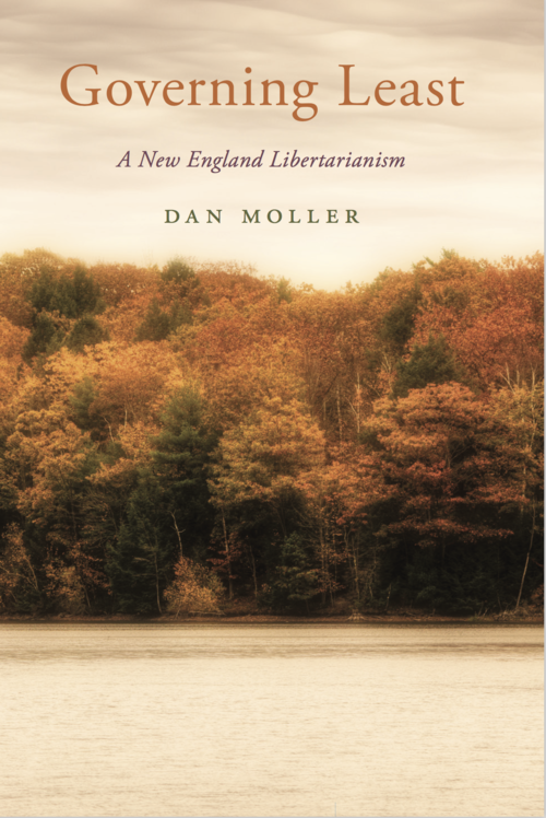Governing Least: a New England Libertarianism CoverFull