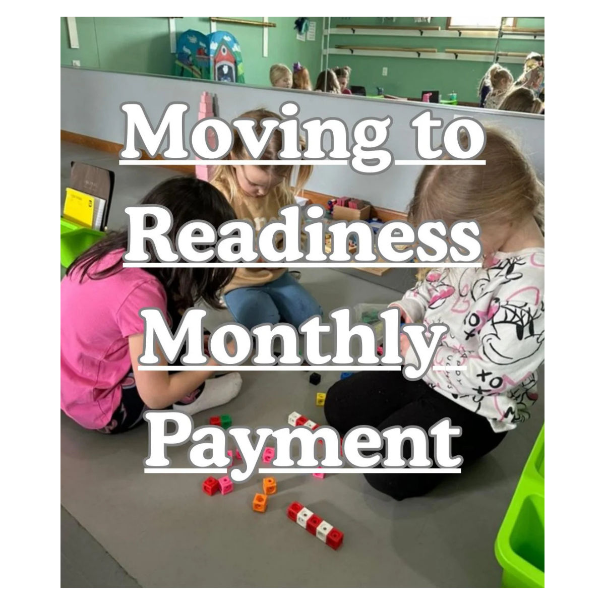 2025/2026 Moving to Readiness Tuition subscription