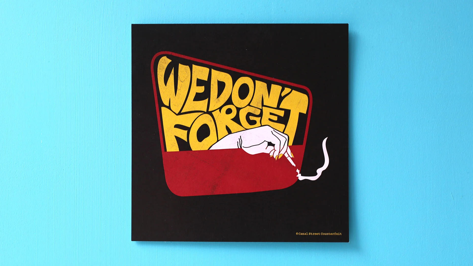 We Don't Forget