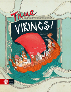  True Vikings! Links to Natur och Kultur webpage. 