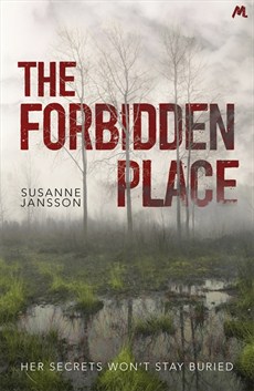  The Forbidden Place, by Susanne Jansson. Links to IndieBound. 