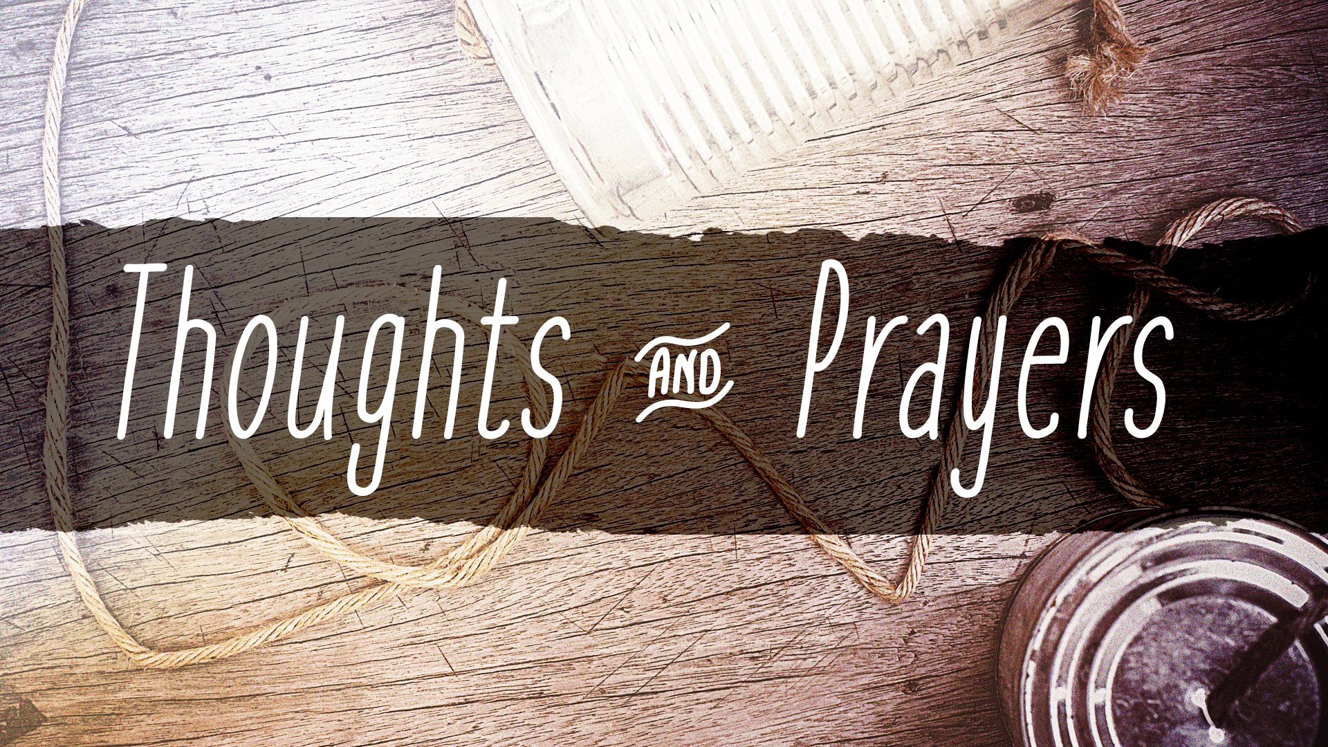 Thoughts and Prayers.png