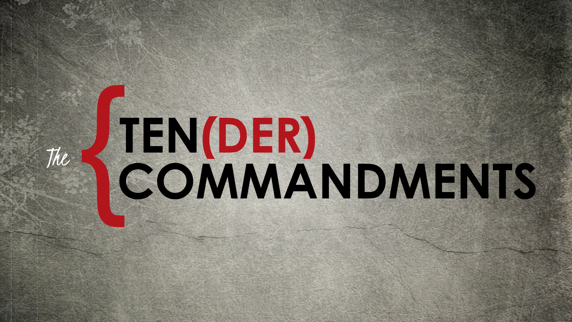 tender-commandments.png