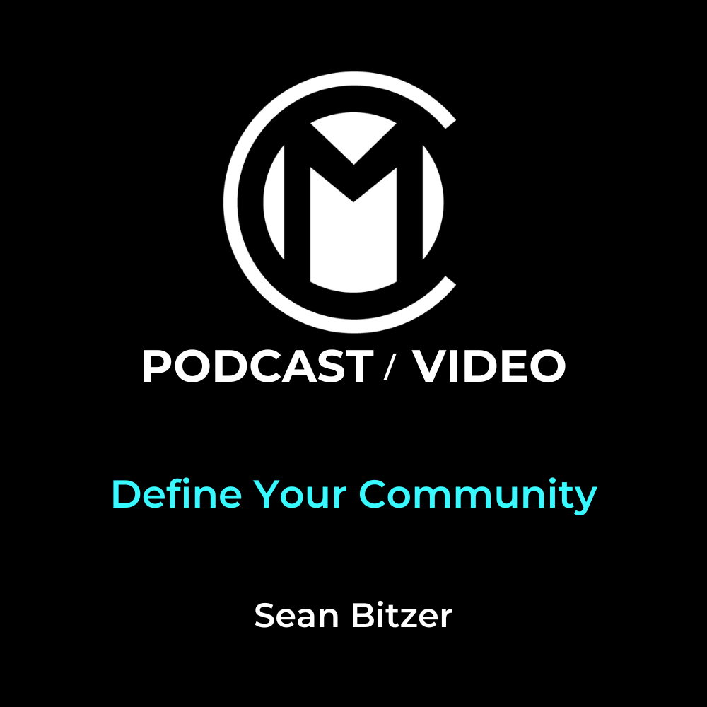 Define Your Community