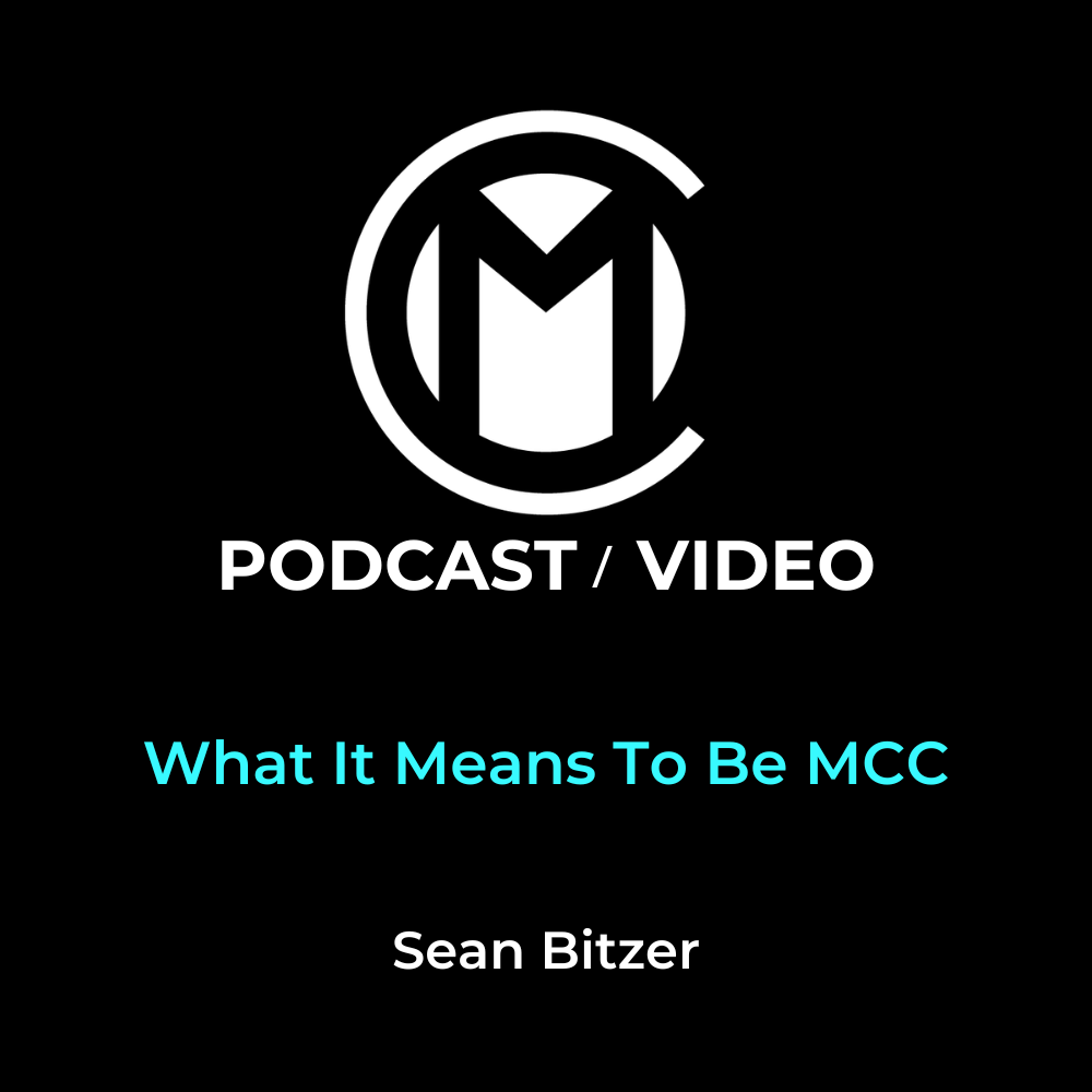 What It Means To Be MCC