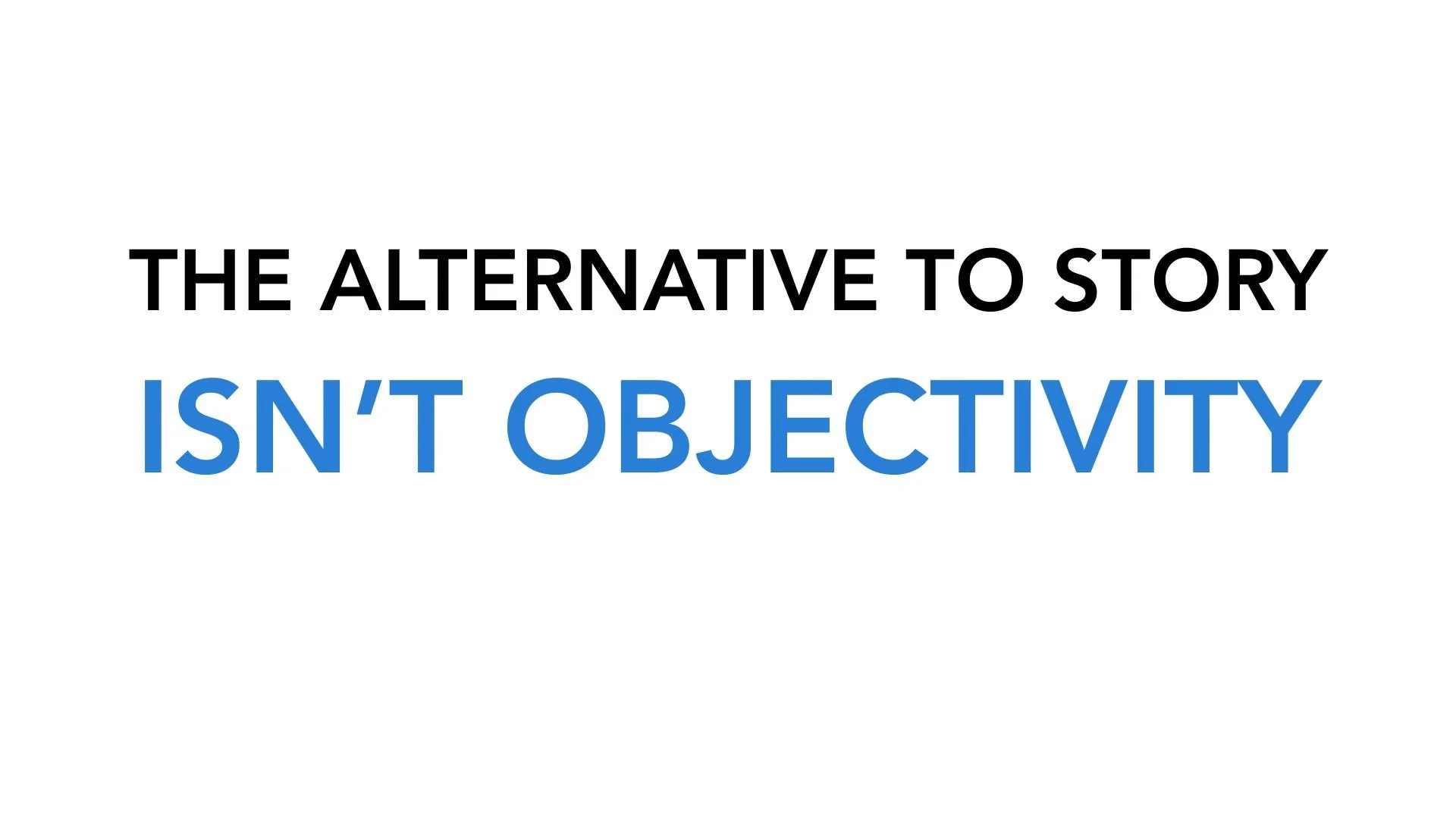 stop trying to eliminate bias from your data story