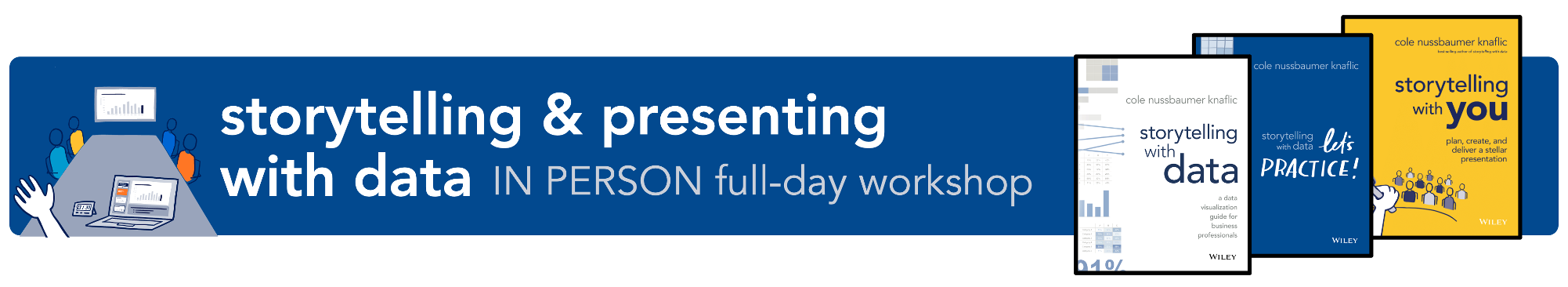 storytelling with data workshops | data visualization training ...