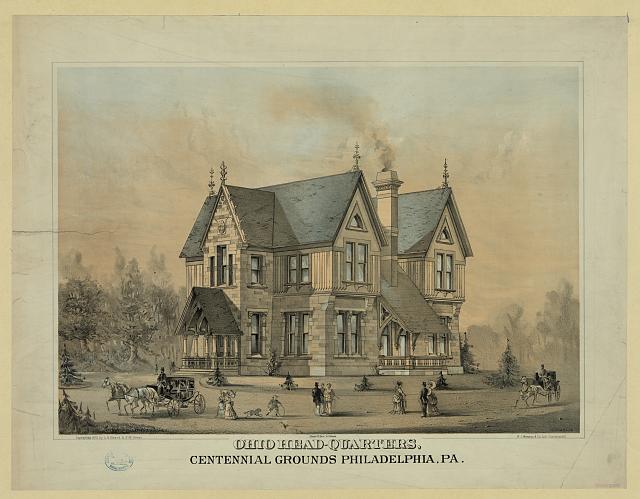 Ohio Headquarters on the Centennial Grounds in Philadelphia | Circa 1876