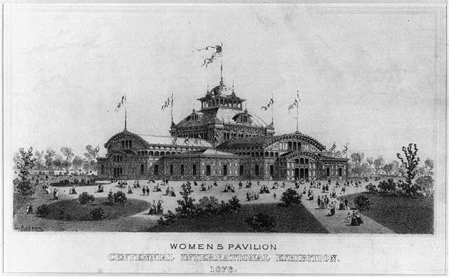 Women's Pavillion at the Centennial Exhibition | Circa 1876