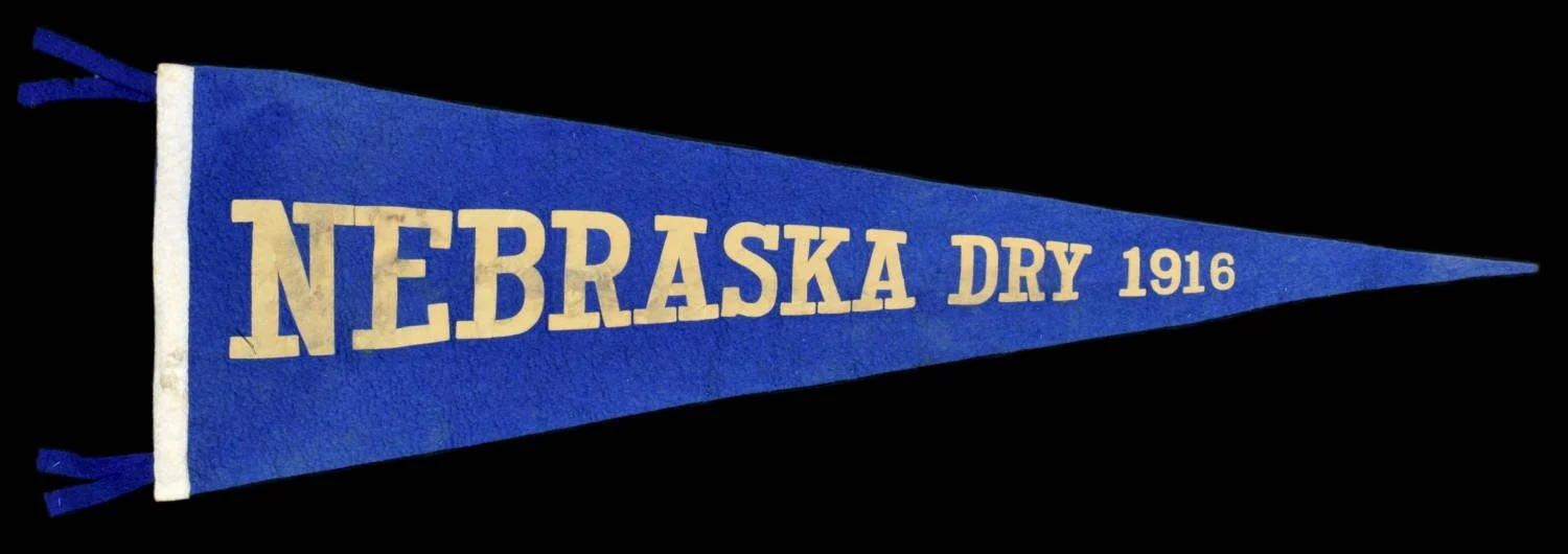Antique “NEBRASKA DRY” Pennant | Made to Support Prohibition | Circa 1916