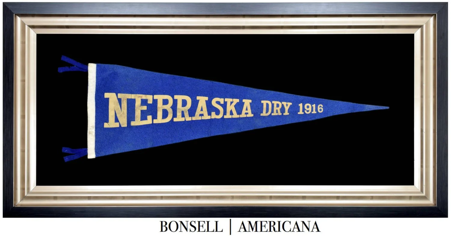 Antique “NEBRASKA DRY” Pennant | Made to Support Prohibition | Circa 1916